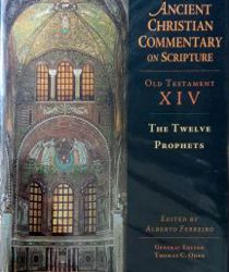 ANCIENT CHRISTIAN COMMENTARY ON SCRIPTURE